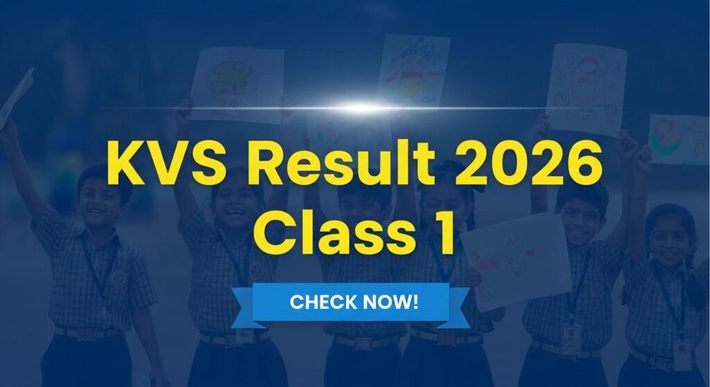 KVS Result 2026 Class 1